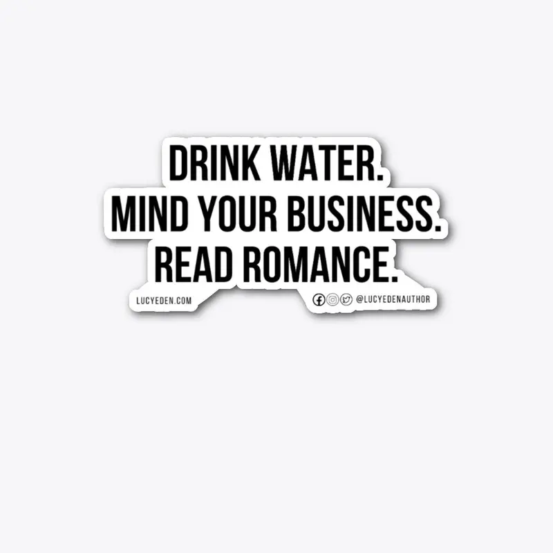 Drink Water.